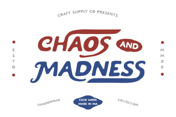 Chaos and Madness: A Display Font for Bold Creativity