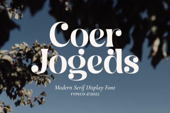 Coer Jogeds: A Serif Display Font for Modern Design
