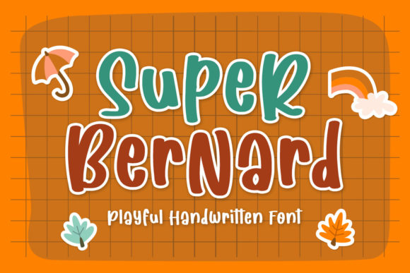 Discover the Playful Charm of Super Bernard Font