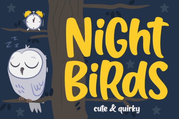 Night Birds: A Sweet and Friendly Display Font for Modern Designs