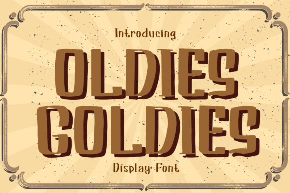 Oldies Goldies: A Whimsical Display Font for Creative Projects