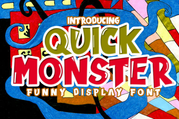 Quick Monster: A Playful Display Font for Creative Projects